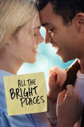 Nonton film All the Bright Places (2020) terbaru