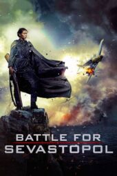 Nonton film Battle for Sevastopol (2015) terbaru