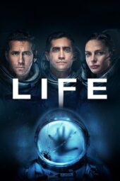 Nonton film Life (2017) terbaru
