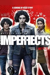 Nonton film The Imperfects (2022) terbaru
