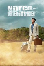 Nonton film Narco-Saints (2022) terbaru