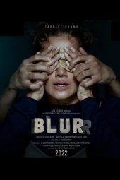 Nonton film Blurr (2022) terbaru