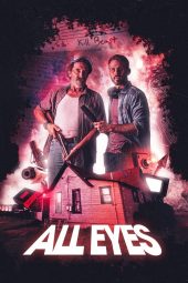 Nonton film All Eyes (2022) terbaru