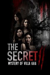 Nonton film The Secret 2: Mystery of Villa 666 (2021) terbaru