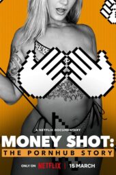 Nonton film Money Shot: The Pornhub Story (2023) terbaru