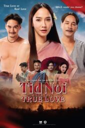 Nonton film Tid Noi: More Than True Love (2023) terbaru