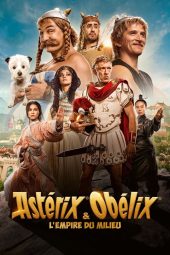 Nonton film Asterix & Obelix: The Middle Kingdom (2023) terbaru
