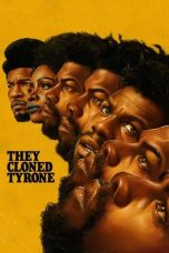 Nonton film They Cloned Tyrone (2023) terbaru